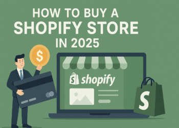 How to buy a Shopify Store in 2025