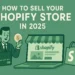 How to Sell Your Shopify Store in 2025 - Ecomswap