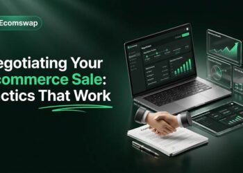 Negotiating Your Ecommerce Sale: Tactics That Work