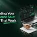 Negotiating Your Ecommerce Sale: Tactics That Work