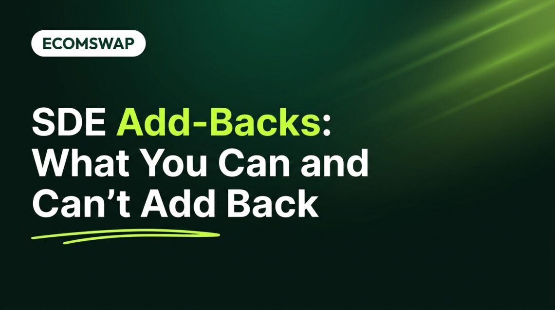 SDE Add-Backs: What You Can and Can't Add Back