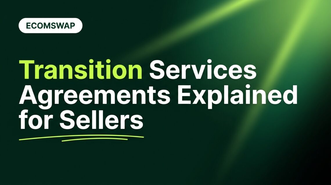 Transition Services Agreements (TSA) Explained for Sellers