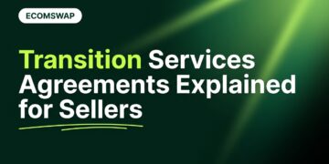 Transition Services Agreements (TSA) Explained for Sellers