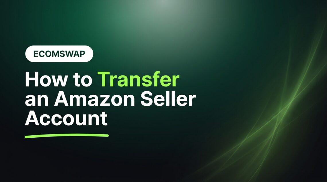 transfer-amazon-seller-central-account